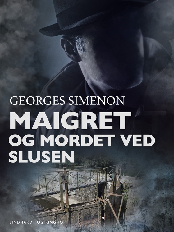 Maigret og mordet ved slusen (e-bog) af Georges Simenon