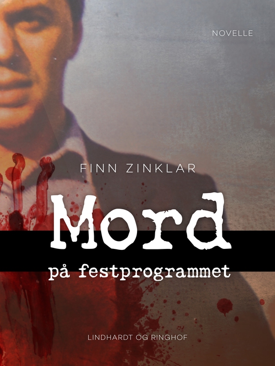 Mord på festprogrammet (e-bog) af Finn Zinklar