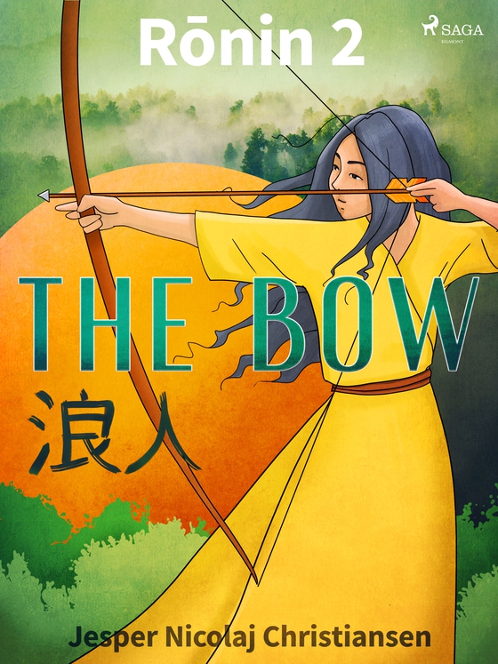 Ronin 2 - The Bow (e-bog) af Jesper Nicolaj Christiansen