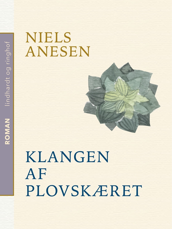 Klangen af plovskæret (e-bog) af Niels Anesen