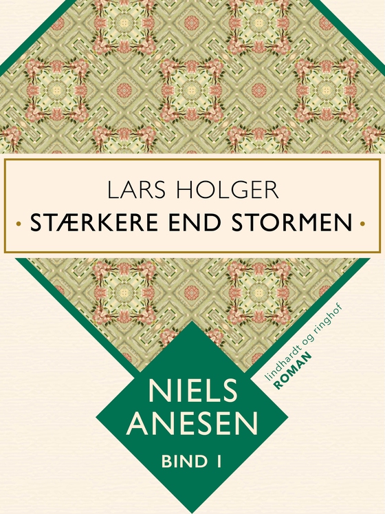 Lars Holger. Stærkere end stormen (e-bog) af Niels Anesen