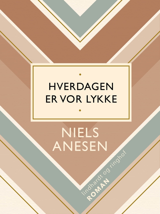 Hverdagen er vor lykke (e-bog) af Niels Anesen