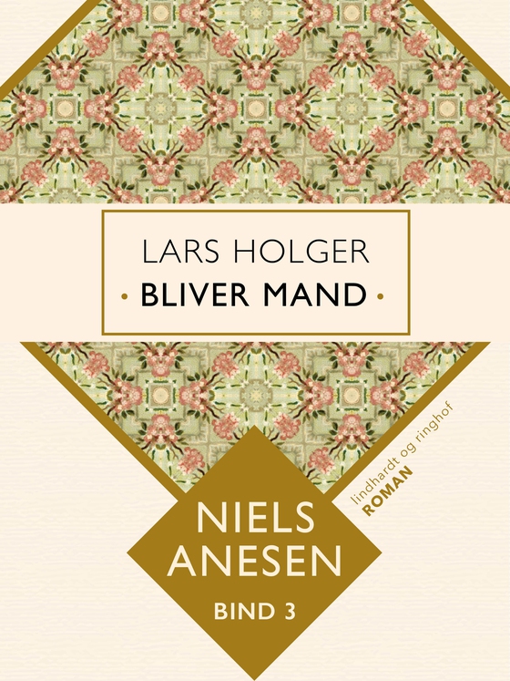 Lars Holger bliver mand (e-bog) af Niels Anesen