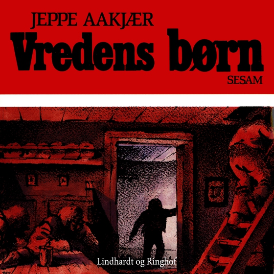 Vredens børn (lydbog) af Jeppe Aakjær