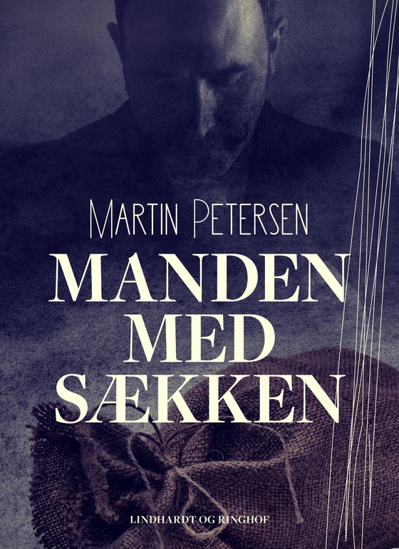 Manden med sækken (e-bog) af Martin Petersen