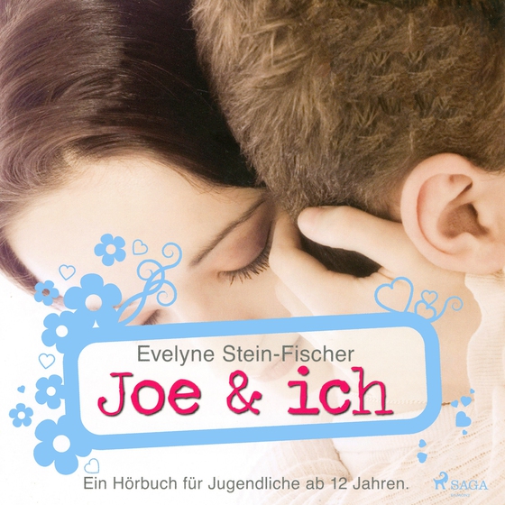 Joe & Ich (Liebesroman) (lydbog) af Evelyne Stein-Fischer