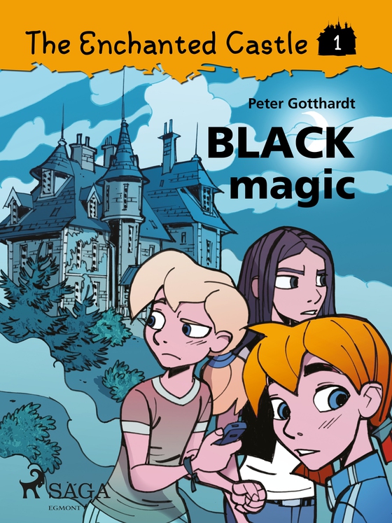 The Enchanted Castle 1 - Black Magic (e-bog) af Peter Gotthardt