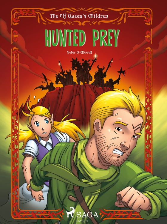 The Elf Queen s Children 3: Hunted Prey (e-bog) af Peter Gotthardt