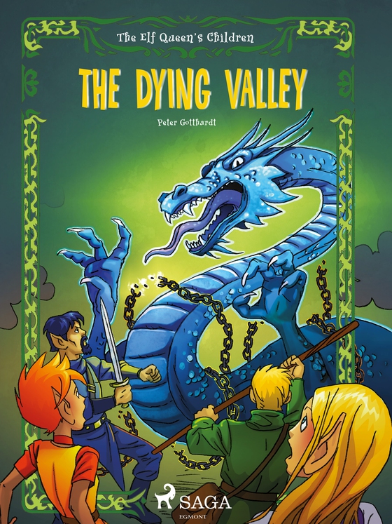 The Elf Queen s Children 6: The Dying Valley (e-bog) af Peter Gotthardt