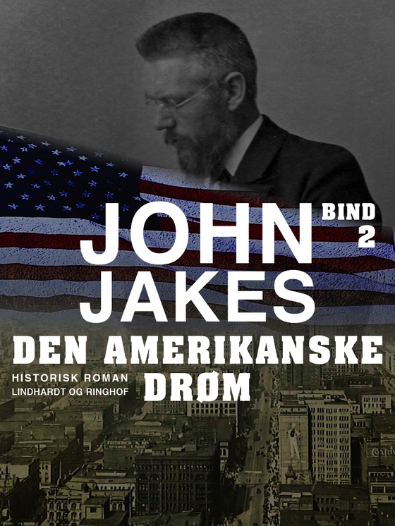 Den amerikanske drøm - Bind 2