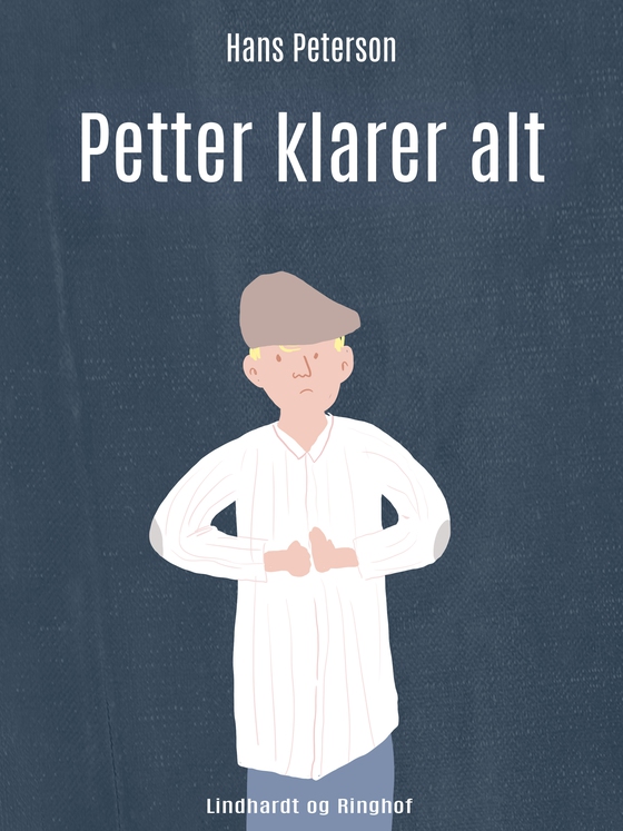 Petter klarer alt