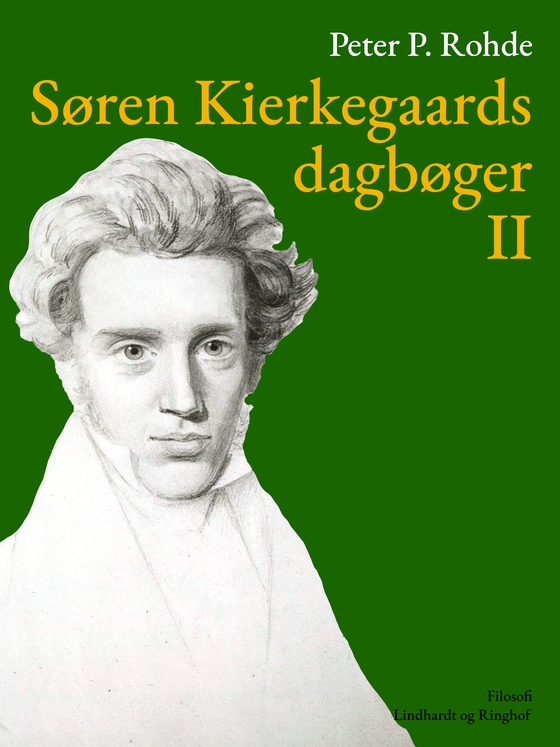 Søren Kierkegaards dagbøger II (e-bog) af Søren Kierkegaard