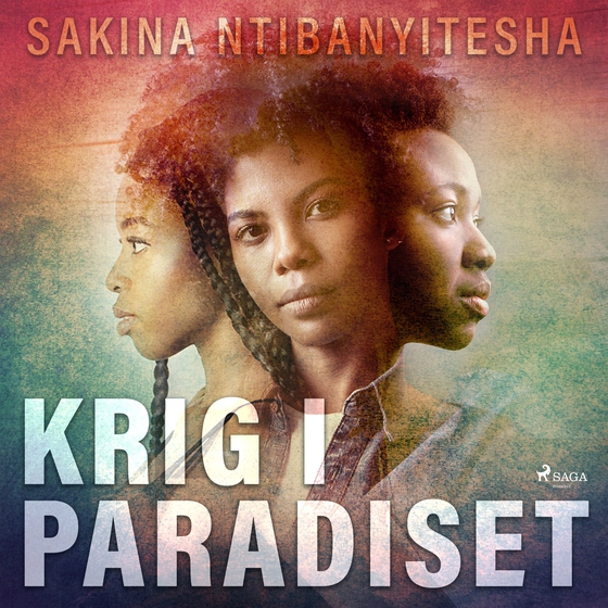 Krig i paradiset (lydbog) af Sakina Ntibanyitesha