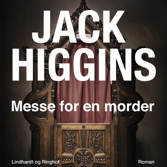 Messe for en morder (lydbog) af Jack Higgins