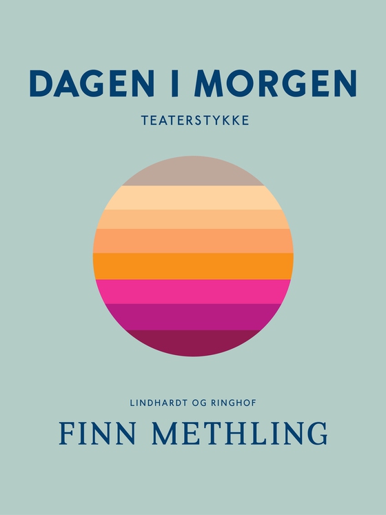 Dagen i morgen (e-bog) af Finn Methling