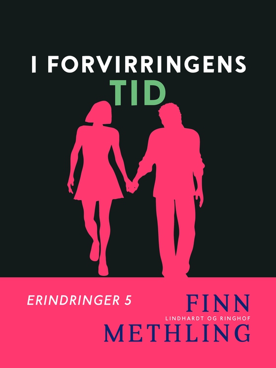 I forvirringens tid (e-bog) af Finn Methling