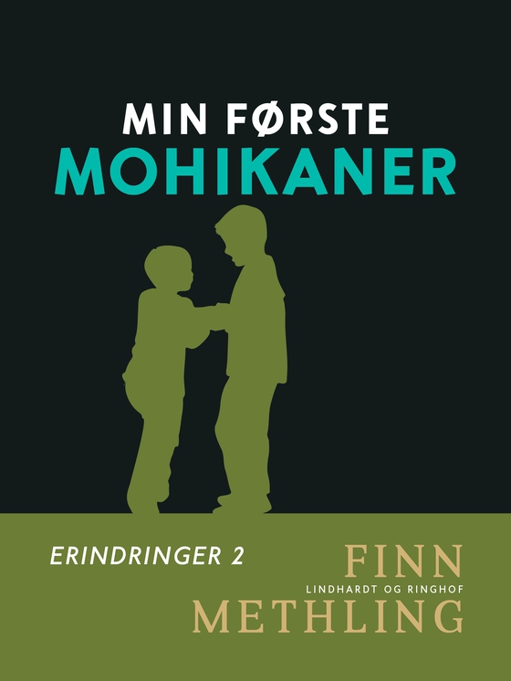 Min første mohikaner (e-bog) af Finn Methling