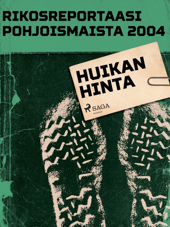 Huikan hinta (e-bog) af Eri Tekijöitä