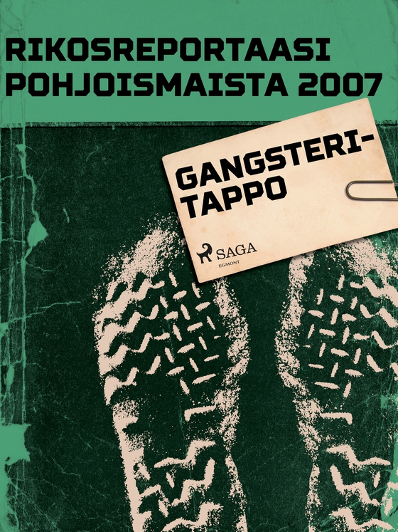 Gangsteritappo (e-bog) af Eri Tekijöitä