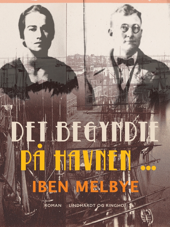 Det begyndte på havnen... (e-bog) af Iben Melbye