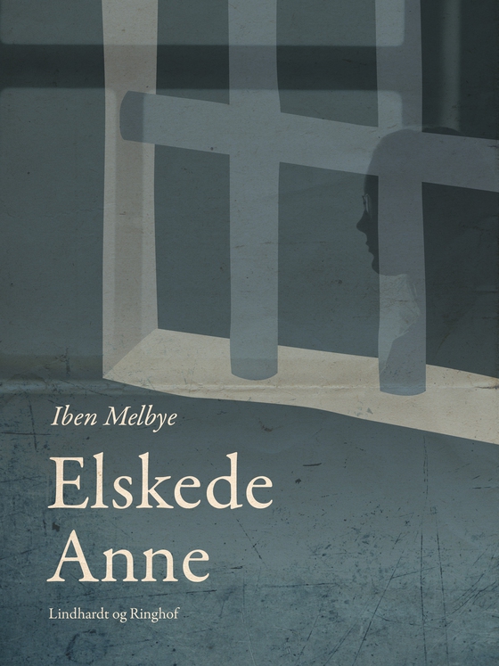 Elskede Anne (e-bog) af Iben Melbye