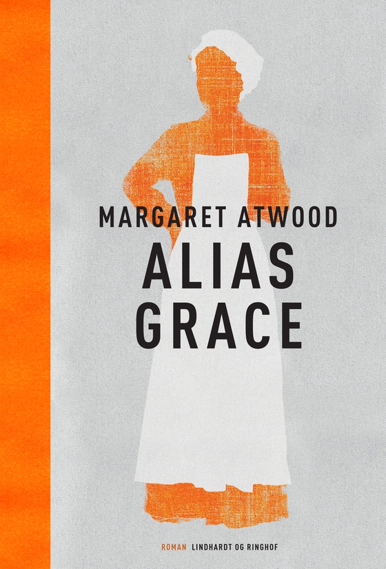 Alias Grace (e-bog) af Margaret Atwood