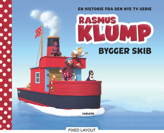 Rasmus Klump bygger skib - - baseret på TV-serien (e-bog) af Egmont Serieforlaget