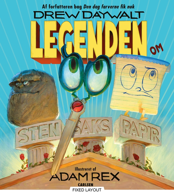 Legenden om Sten, Saks, Papir (e-bog) af Drew Daywalt
