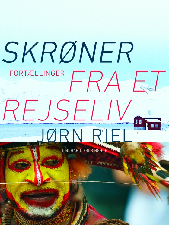 Skrøner fra et rejseliv (e-bog) af Jørn Riel