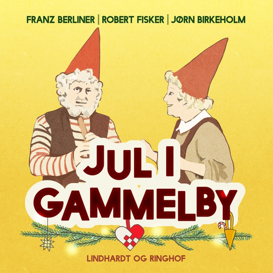 Jul i Gammelby (lydbog) af Franz Berliner