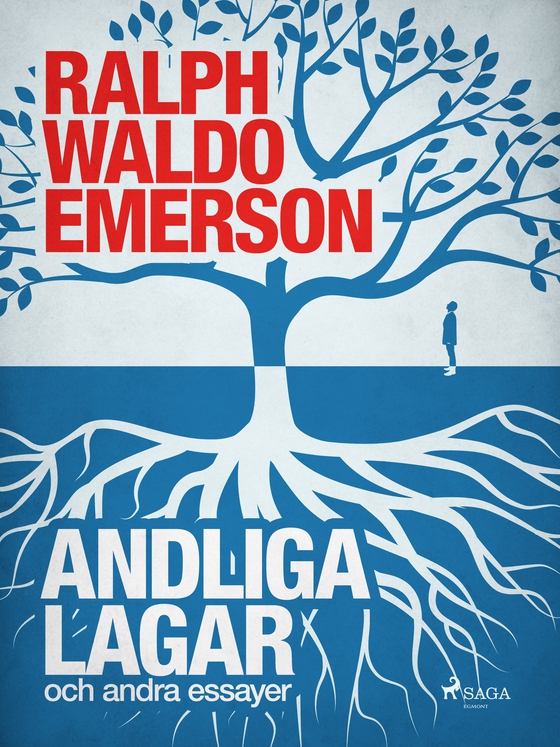 Andliga lagar och andra essayer (e-bog) af Ralph Waldo Emerson