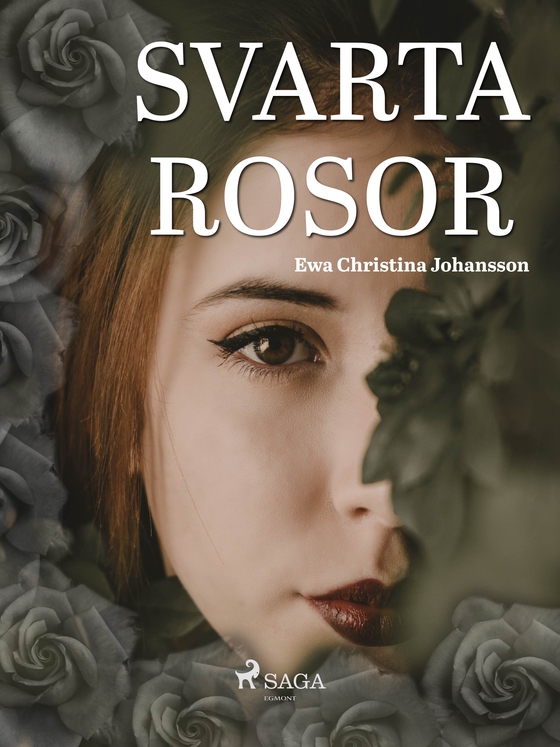Svarta rosor (e-bog) af Ewa Christina Johansson