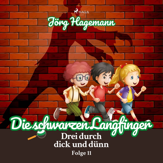 Die schwarzen Langfinger (Drei durch dick und dünn, Folge 11) (lydbog) af Jörg Hagemann
