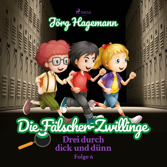 Die Fälscher-Zwillinge (Drei durch dick und dünn, Folge 6) (lydbog) af Jörg Hagemann