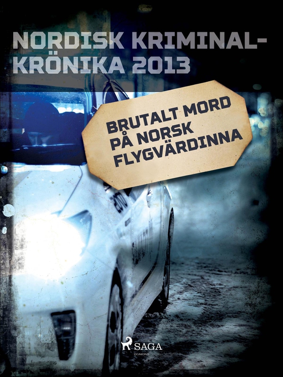 Brutalt mord på norsk flygvärdinna (e-bog) af – Diverse