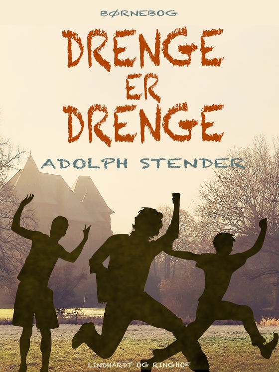 Drenge er drenge