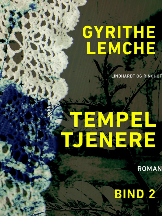 Tempeltjenere (bind 2) (e-bog) af Gyrithe Lemche