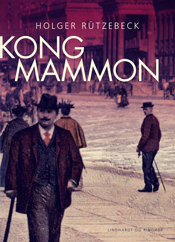Kong Mammon (e-bog) af Holger Rützebeck
