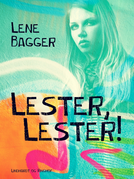 Lester, Lester! (lydbog) af Lene Bagger
