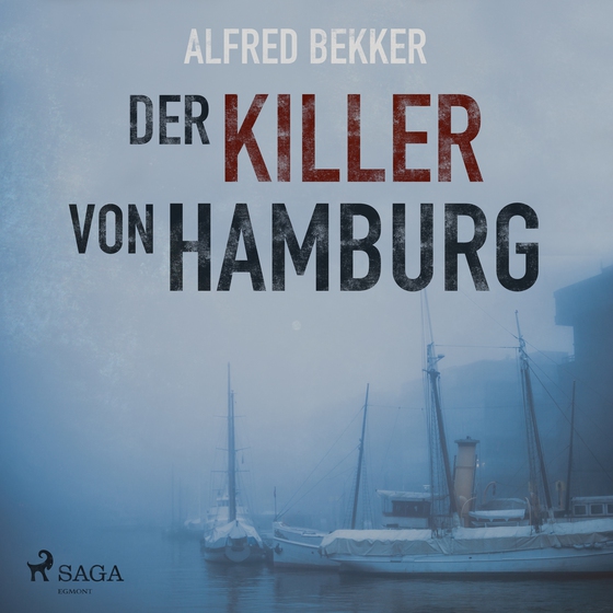 Der Killer von Hamburg (lydbog) af Alfred Bekker