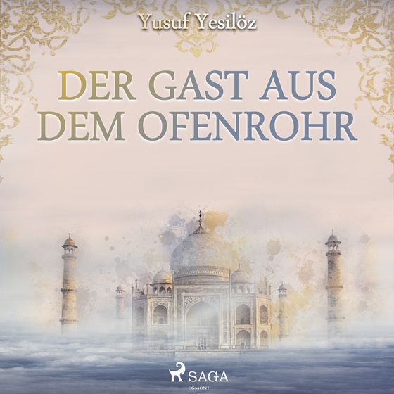 Der Gast aus dem Ofenrohr (lydbog) af Yusuf Yesilöz