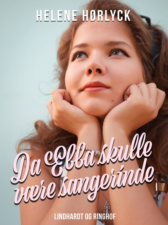 Da Ebba skulle være sangerinde