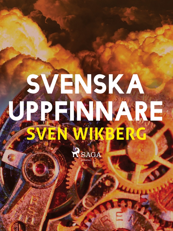 Svenska uppfinnare (e-bog) af Sven Wikberg