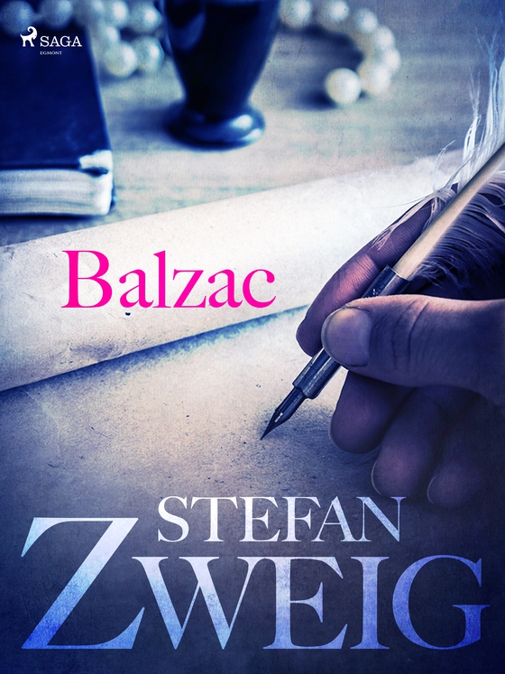 Balzac (e-bog) af Stefan Zweig