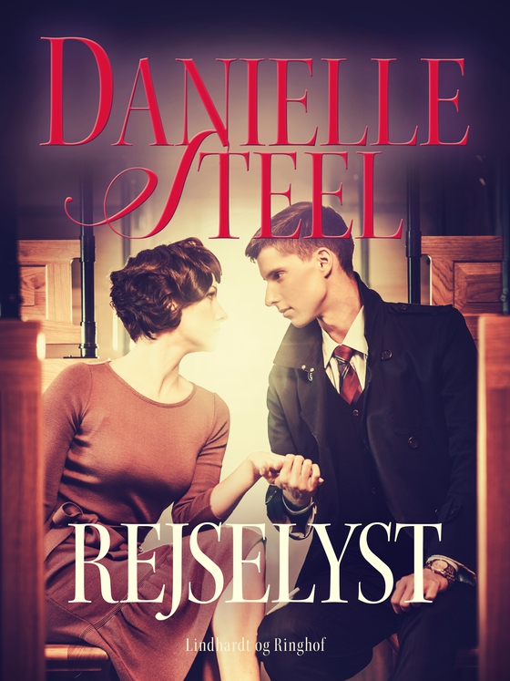 Rejselyst (e-bog) af Danielle Steel