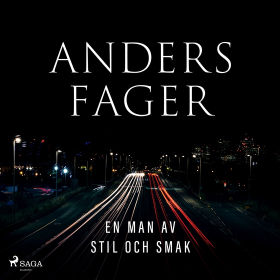 En man av stil och smak (lydbog) af Anders Fager