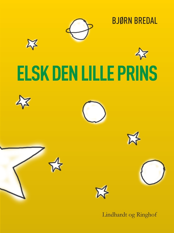 Elsk den lille prins (e-bog) af Bjørn Bredal