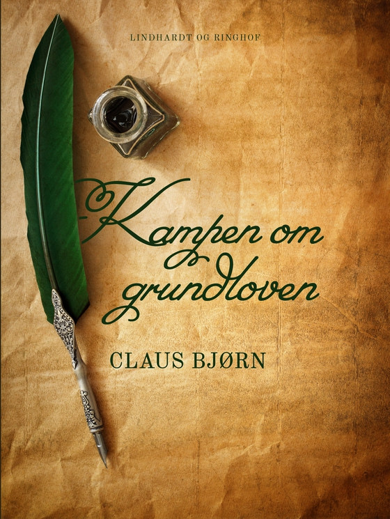 Kampen om grundloven (e-bog) af Claus Bjørn