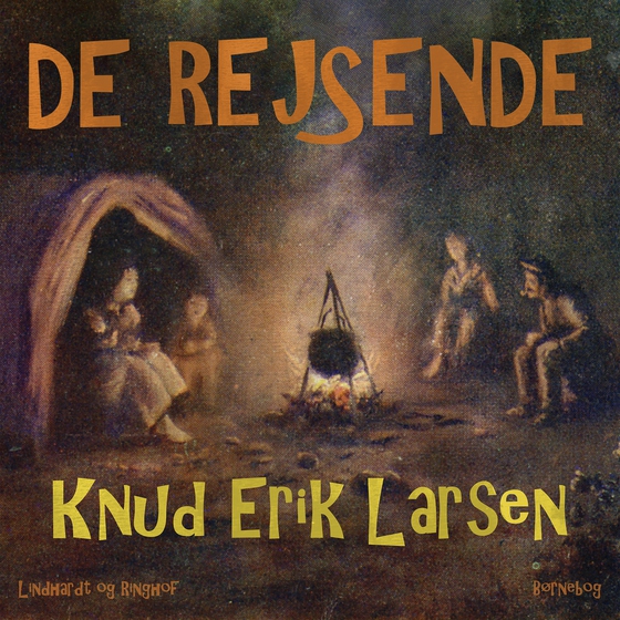 De rejsende (lydbog) af Knud Erik Larsen