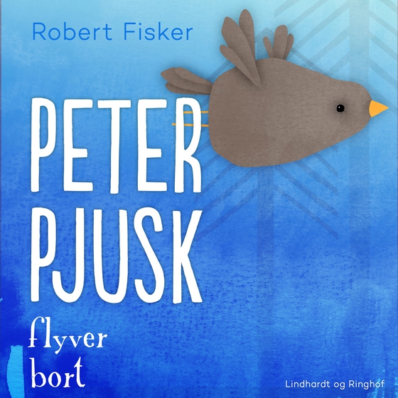 Peter Pjusk flyver bort (lydbog) af Robert Fisker